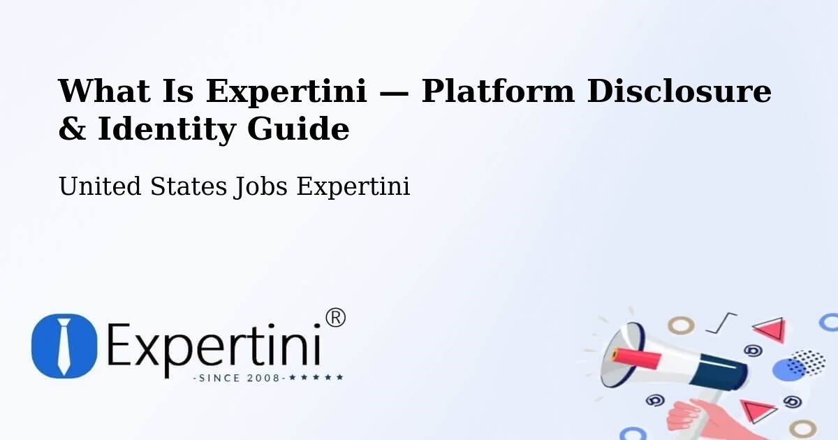 What Is Expertini — Platform Disclosure & Identity Guide – Baker